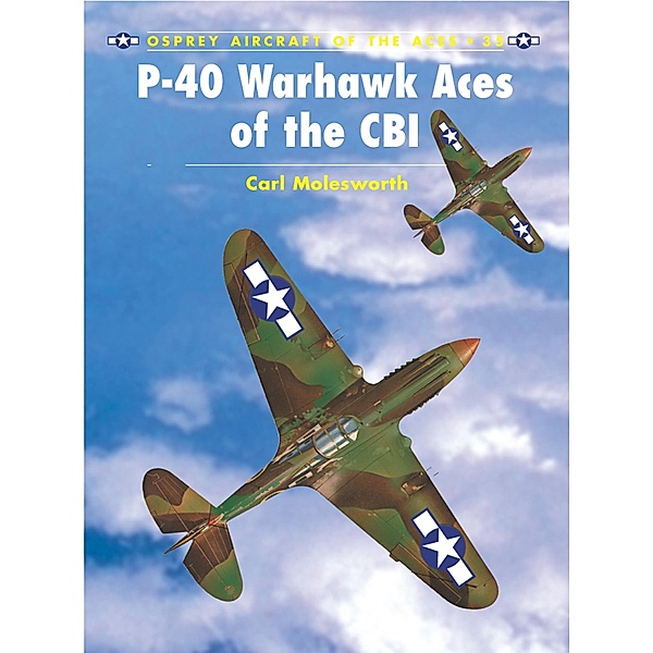 P-40 Warhawk Aces of the CBI, Carl Molesworth