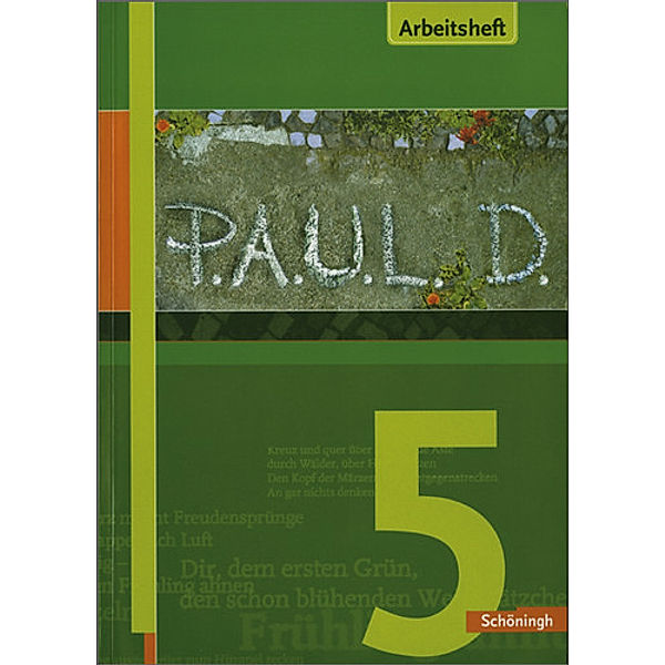 P.A.U.L. D. - Persönliches Arbeits- und Lesebuch Deutsch - Für Gymnasien und Gesamtschulen - Stammausgabe