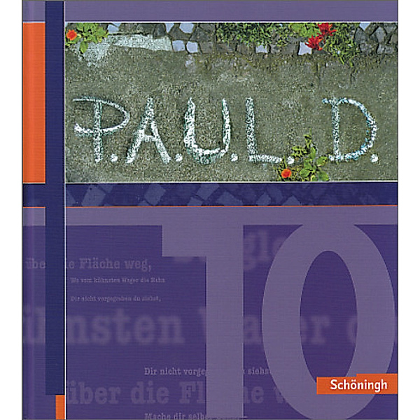P.A.U.L. D. - Persönliches Arbeits- und Lesebuch Deutsch - Für Gymnasien und Gesamtschulen - Stammausgabe