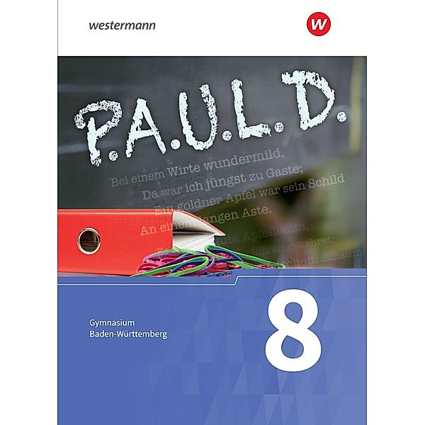 P.A.U.L. D. - Persönliches Arbeits- und Lesebuch Deutsch - Für Gymnasien in Baden-Württemberg u.a., m. 1 Buch, m. 1 Onli