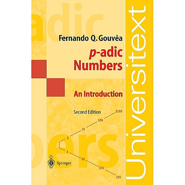 p-adic Numbers / Universitext, Fernando Quadros Gouvea