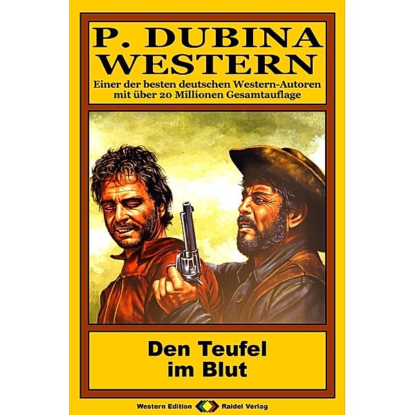 P. Dubina Western 46: Den Teufel im Blut, Peter Dubina