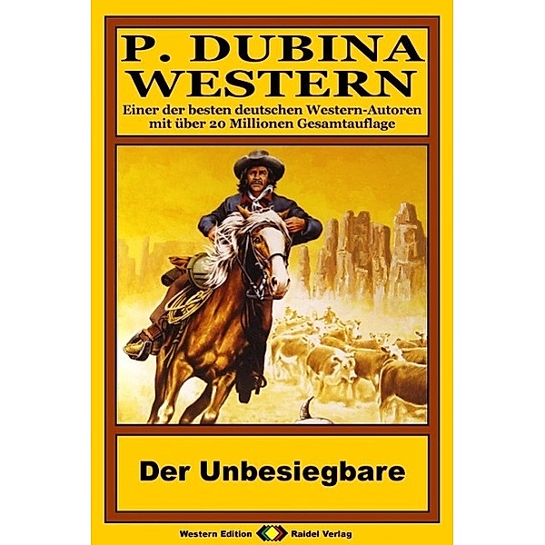 P. Dubina Western 54: Der Unbesiegbare, Peter Dubina