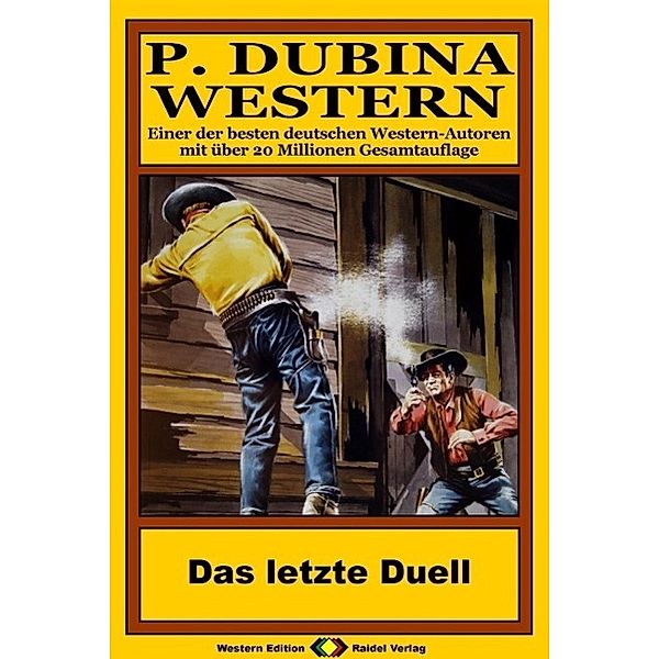 P. Dubina Western 58: Das letzte Duell, Peter Dubina