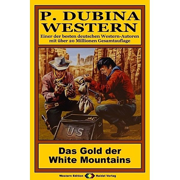 P. Dubina Western 59: Das Gold der White Mountains, Peter Dubina