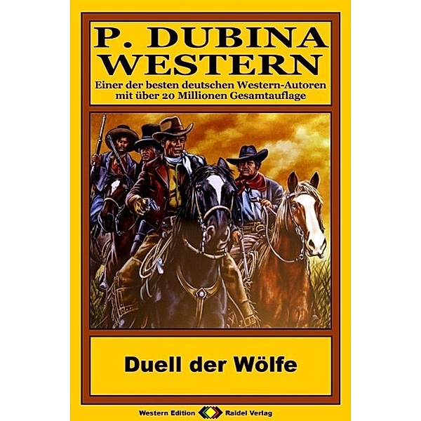 P. Dubina Western 60: Duell der Wölfe, Peter Dubina