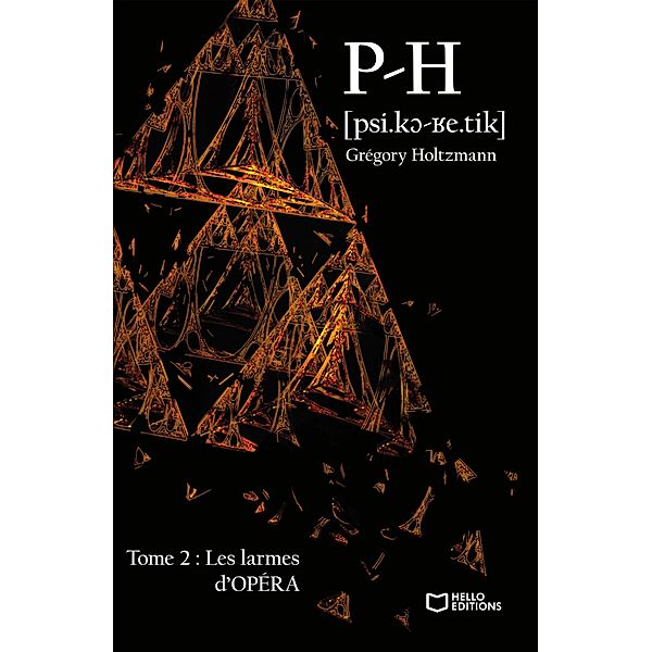 P-H Tome 2 : Les Larmes d'Opéra / P-H Bd.2, Grégory Holtzmann