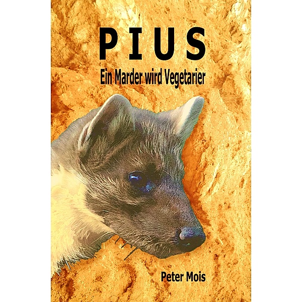 P I U S, Peter Mois