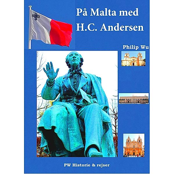 På Malta med H.C. Andersen, Philip Wu