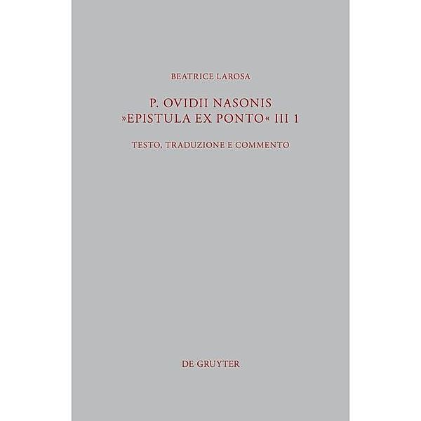 P. Ovidii Nasonis Epistula ex Ponto III 1 / Beiträge zur Altertumskunde Bd.308, Beatrice Larosa