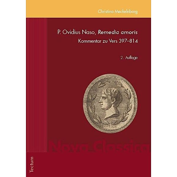 P. Ovidius Naso, Remedia amoris, Christina Meckelnborg