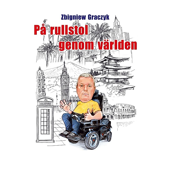 På rullstol genom världen, Zbigniew Graczyk