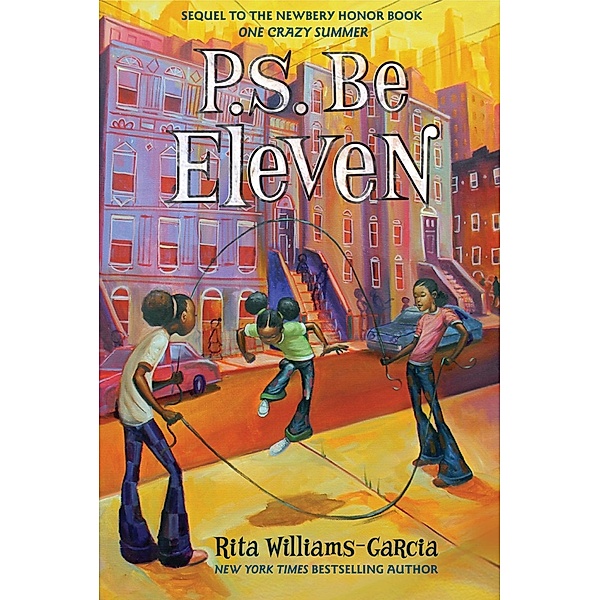 P.S. Be Eleven, Rita Williams-Garcia
