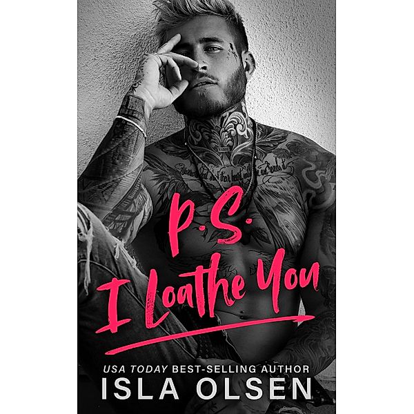 P.S. I Loathe You, Isla Olsen
