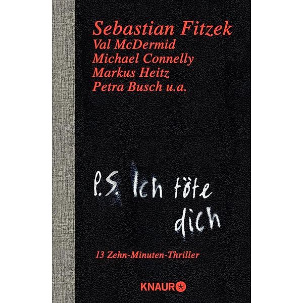P. S. Ich töte dich, Sebastian Fitzek