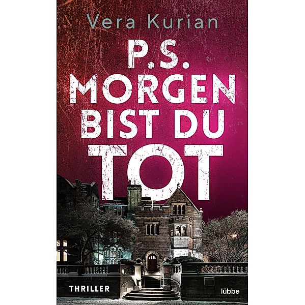 P.S. Morgen bist du tot, Vera Kurian