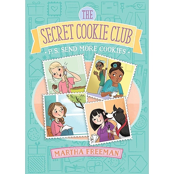 P.S. Send More Cookies, Martha Freeman