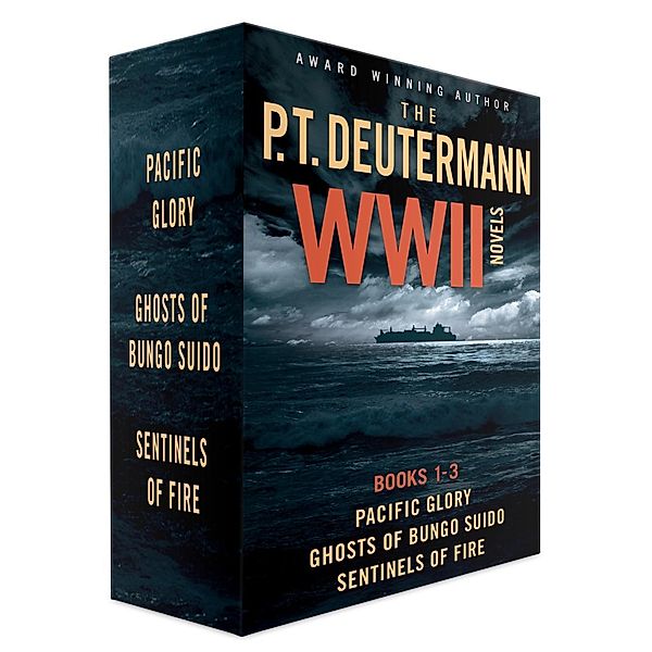 P. T. Deutermann WWII Novels / P. T. Deutermann WWII Novels, P. T. Deutermann