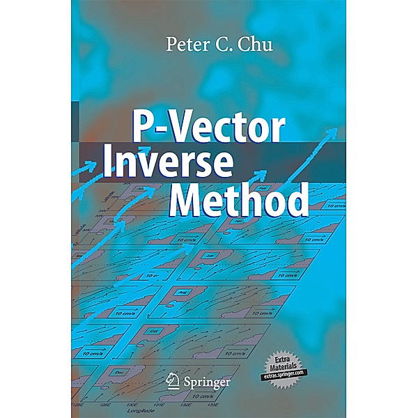 P-Vector Inverse Method, Peter C. Chu