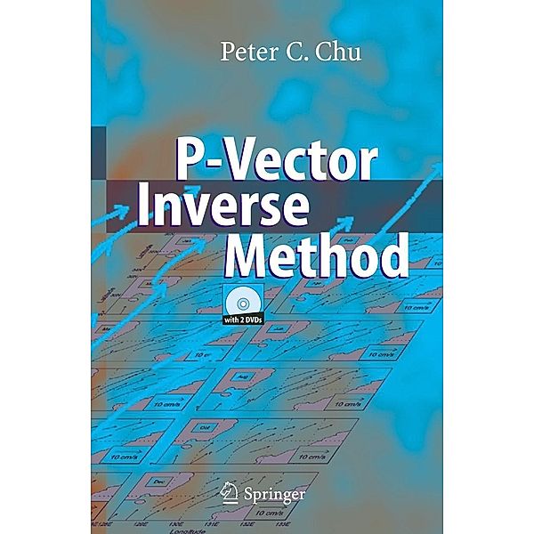 P-Vector Inverse Method, w. 2 DVDs, Peter C. Chu