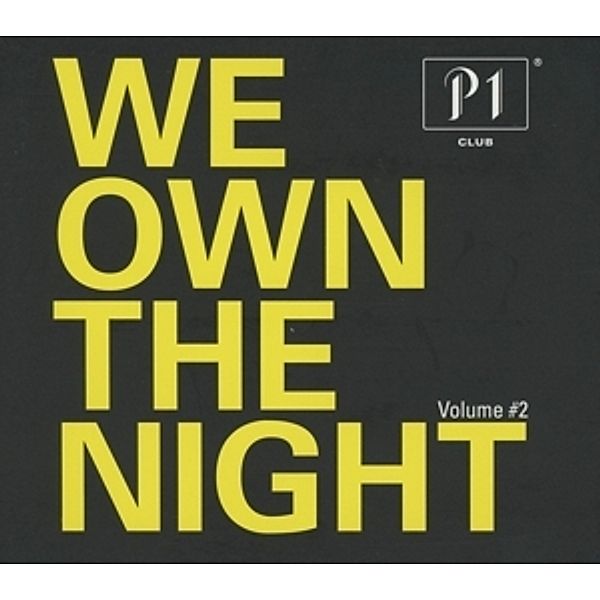 P1 Club - We Own The Night Vol. 2, Diverse Interpreten