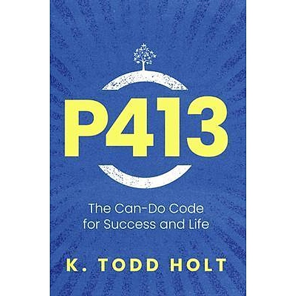 P413, K. Todd Holt