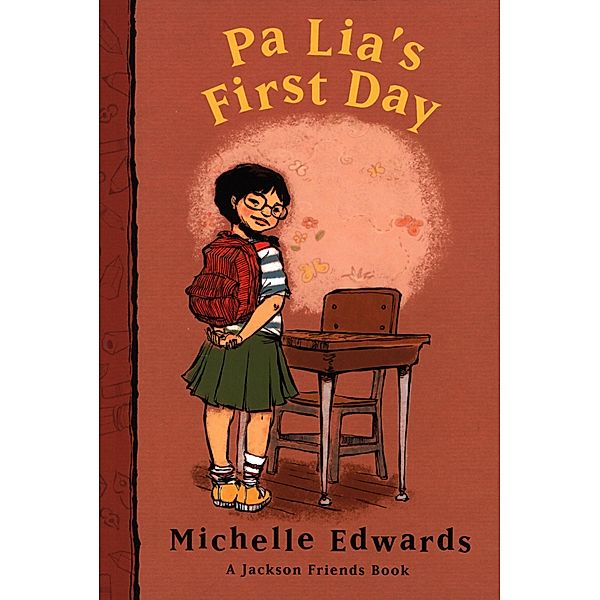 Pa Lia's First Day / Clarion Books, Michelle Edwards