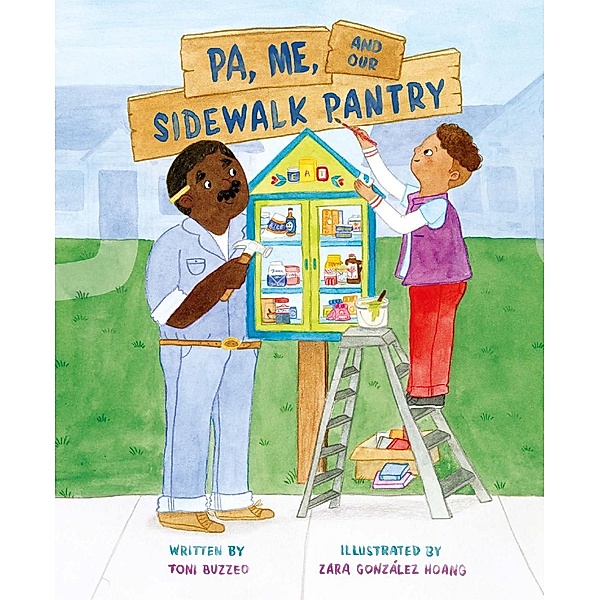 Pa, Me, and Our Sidewalk Pantry, Toni Buzzeo