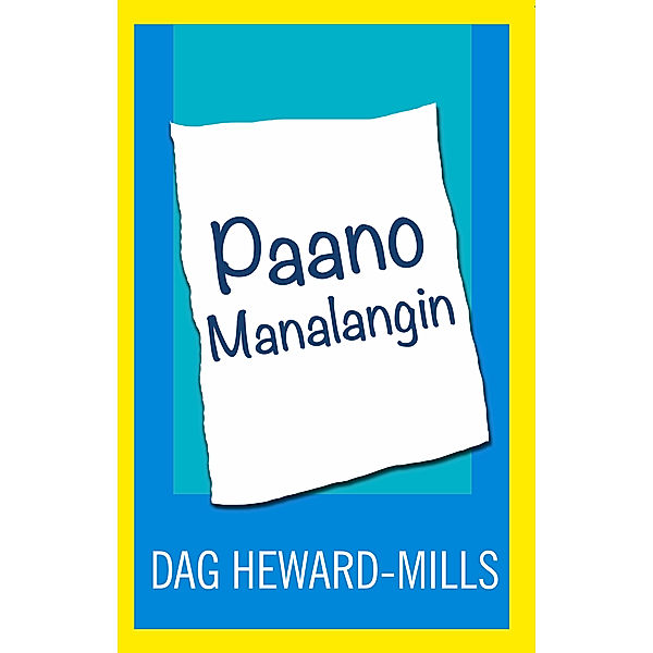 Paano Manalangin, Dag Heward-Mills