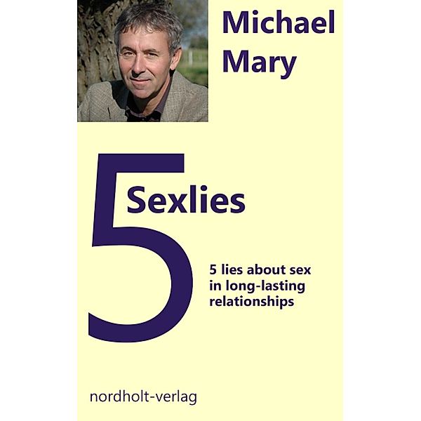 Paarberatung: Sexlies, Michael Mary