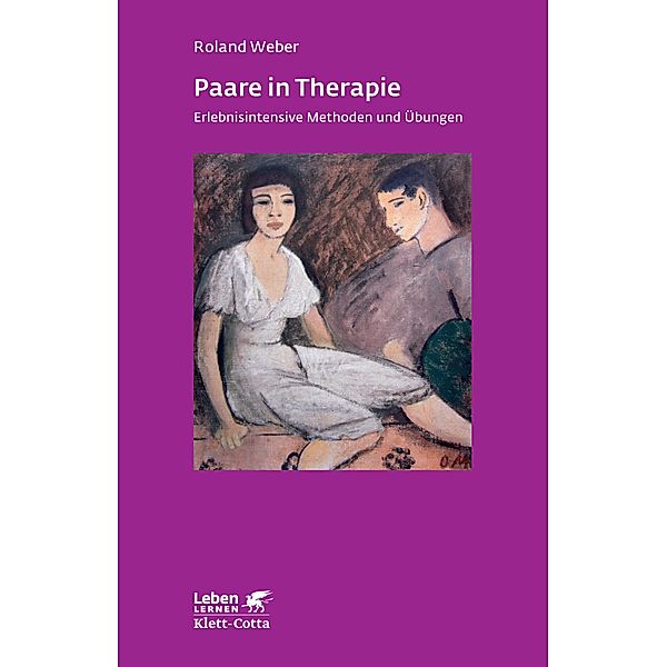 Paare in Therapie (Leben Lernen, Bd. 191), Roland Weber
