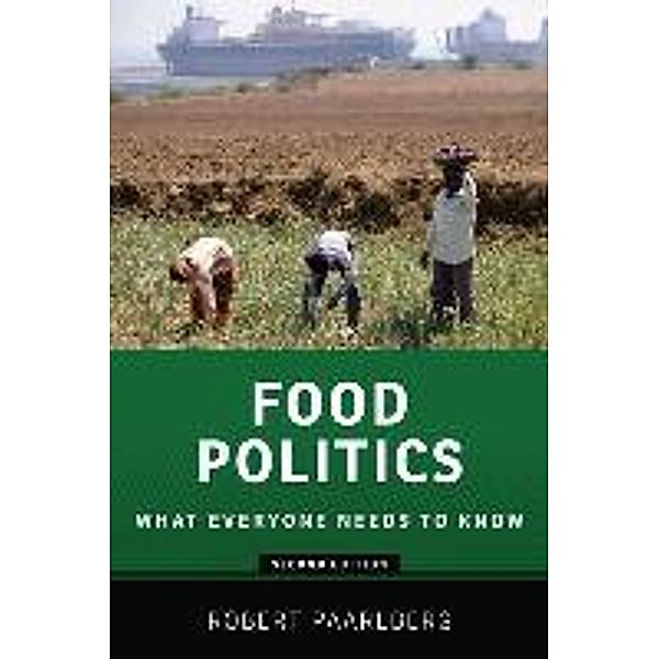 Paarlberg, R: Food Politics, Robert Paarlberg