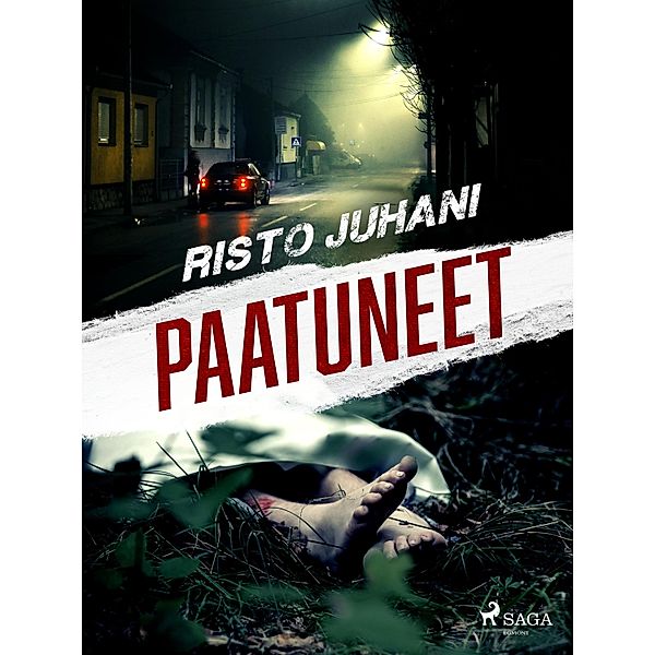 Paatuneet / Rikoskomisario Pesonen Bd.4, Risto Juhani