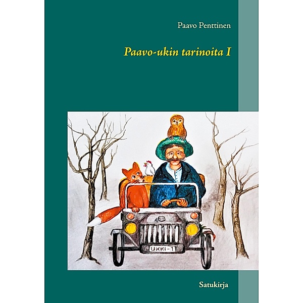 Paavo-ukin tarinoita I, Paavo Penttinen