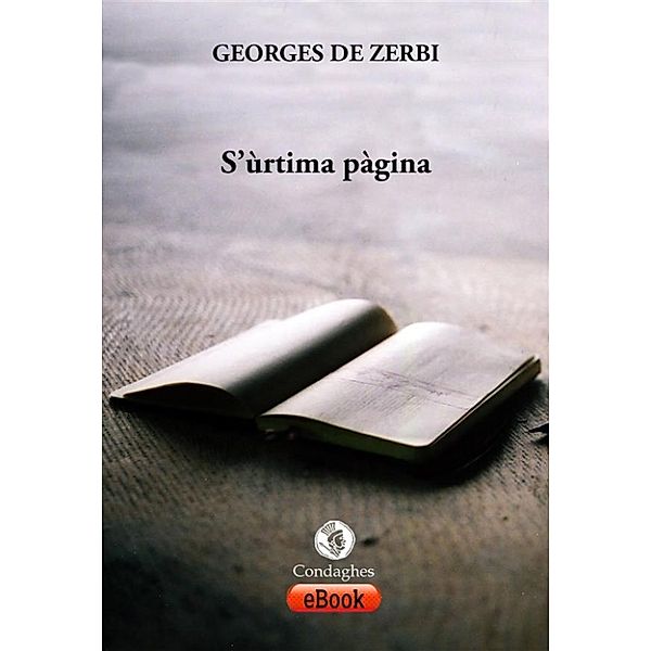 paberiles: S’ùrtima pàgina, Georges de Zerbi