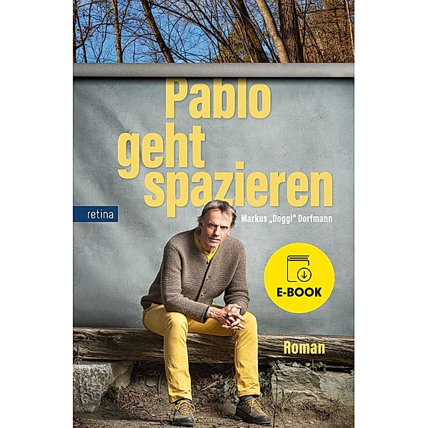 Pablo geht spazieren, Markus "Doggi" Dorfmann