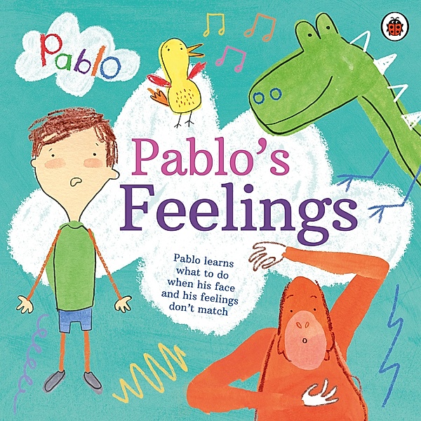 Pablo: Pablo's Feelings / Pablo, Pablo