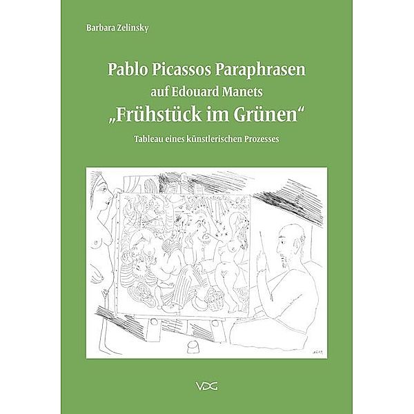 Pablo Picassos Paraphrasen auf Edouard Manets Frühstück im Grünen, Barbara Zelinsky