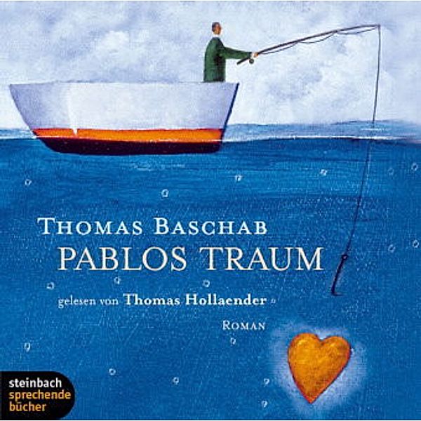 Pablos Traum, 4 Audio-CDs, Thomas Baschab