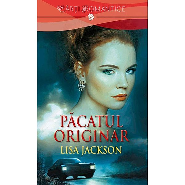 Pacatul originar / Car¿i romantice, Lisa Jackson