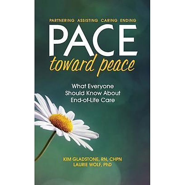 PACE Toward Peace, Kim Gladstone, Laurie Wolf