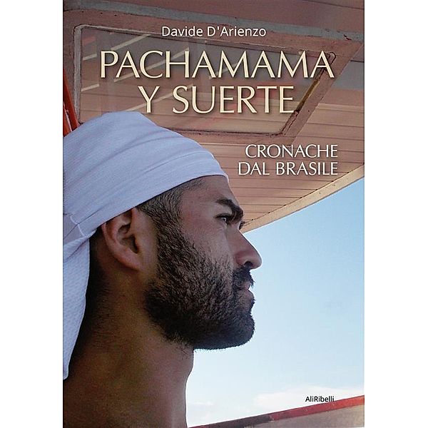 Pachamama y suerte, Davide D'Arienzo