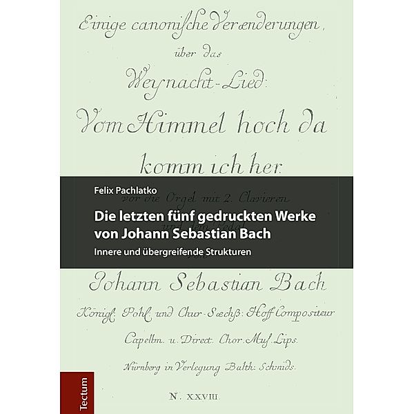 Pachlatko, F: Die letzten fünf gedruckten Werke von Johann S, Felix Pachlatko