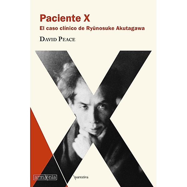 Paciente X / Narrativa Bd.19, David Peace