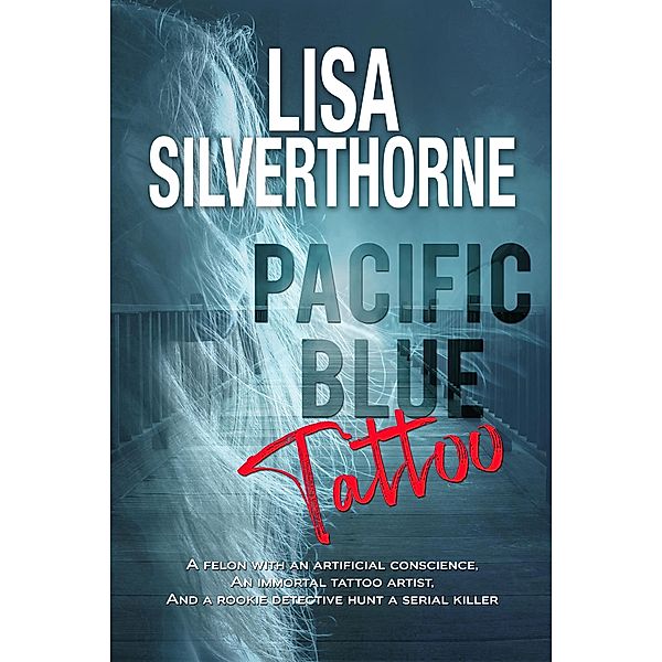 Pacific Blue Tattoo, Lisa Silverthorne