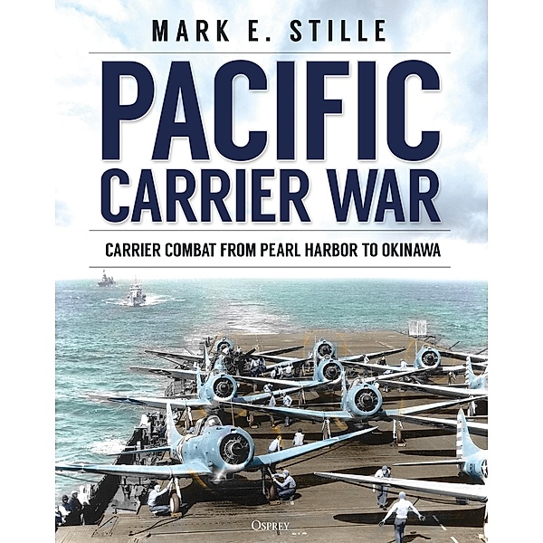 Pacific Carrier War, Mark Stille