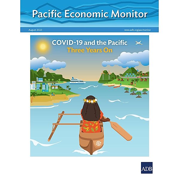 Pacific Economic Monitor - August 2023 / ISSN, Asian Development Bank