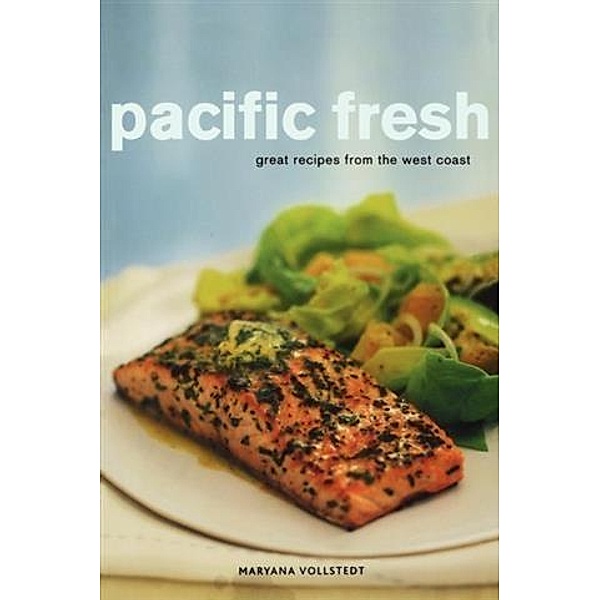 Pacific Fresh, Maryana Vollstedt