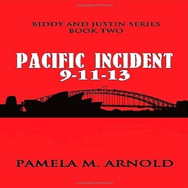 Pacific Incident 9-11-13, Pamela M. Arnold