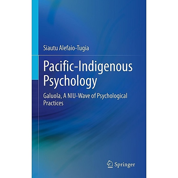 Pacific-Indigenous Psychology, Siautu Alefaio-Tugia